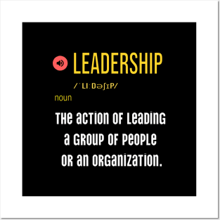 What is the meaning of leadership Posters and Art